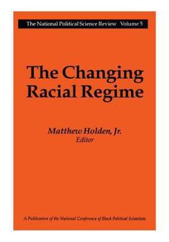 Paperback The Changing Racial Regime Book