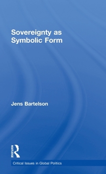 Hardcover Sovereignty as Symbolic Form Book