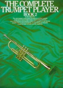 Paperback The Complete Trumpet Player: Book 2 Book