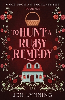 Paperback To Hunt a Ruby Remedy Book