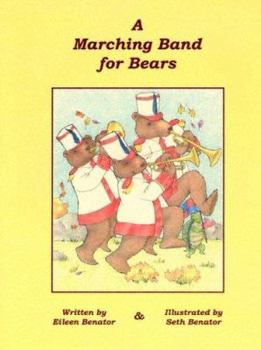 Hardcover A Marching Band for Bears Book