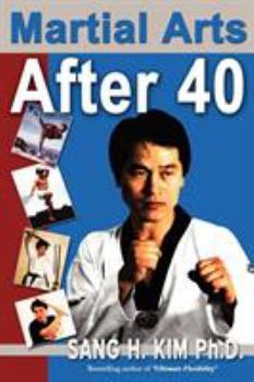 Paperback Martial Arts After 40 Book