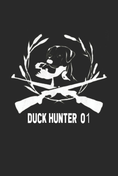 Duck Hunter 01: duck hunting journal, duck hunting gifts for men funny: Duck Hunters Track Record of Species, Location, Gear - Shooting Seasons Dates