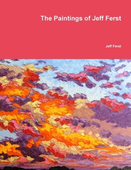 Paperback The Paintings of Jeff Ferst Book