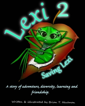 Paperback Lexi 2: Saving Lexi *Color Edition* Book