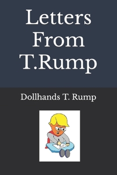 Paperback Letters From T.Rump Book