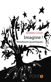 Paperback Imagine!: Variations quantiques [French] Book