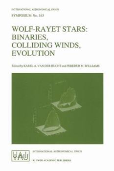 Paperback Wolf-Rayet Stars: Binaries, Colliding Winds, Evolution Book