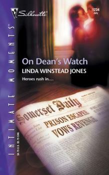 On Dean's Watch (Silhouette Intimate Moments No. 1234) (Silhouette Intimate Moments)