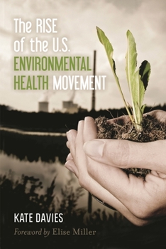 Hardcover Rise of the U.S. Environmental Health Movement Book