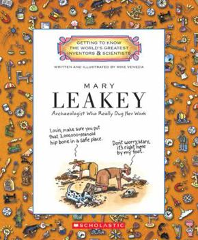 Library Binding Mary Leakey: Archaeologist Who Really Dug Her Work Book