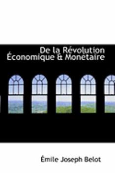 Paperback de La Racvolution a Conomique a Monactaire Book