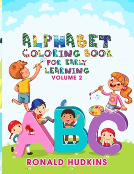 Paperback Alphabet Coloring Book for Early Learning: Volume 2 Book