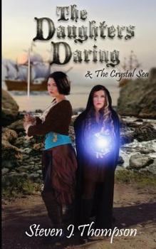 Paperback The Daughters Daring & The Crystal Sea Book