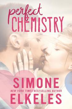 Perfect Chemistry - Book #1 of the Perfect Chemistry