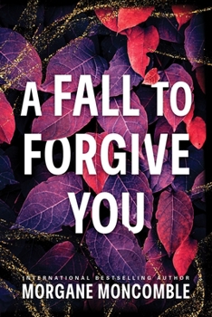 Paperback A Fall to Forgive You Book