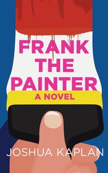 Paperback Frank the Painter Book