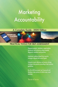 Paperback Marketing Accountability A Complete Guide - 2020 Edition Book