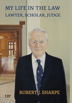 Hardcover My Life in the Law: Lawyer, Scholar, Judge Book