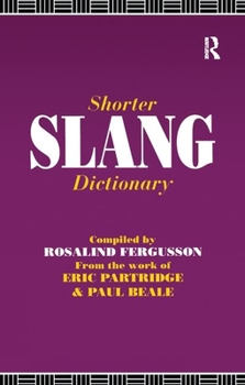 Hardcover Shorter Slang Dictionary Book
