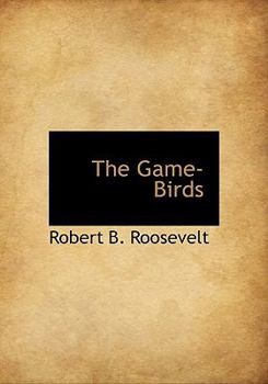 Hardcover The Game-Birds Book