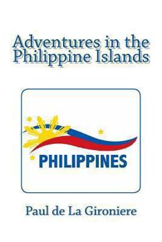 Paperback Adventures in the Philippine Islands Book