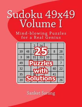 Paperback Sudoku 49x49 Vol I: Volume I Book