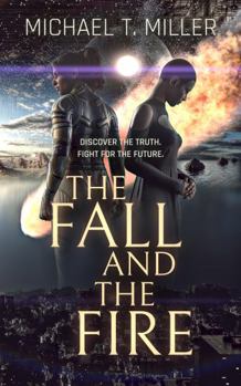 Paperback The Fall and the Fire Book