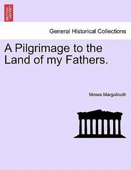 Paperback A Pilgrimage to the Land of My Fathers. Book