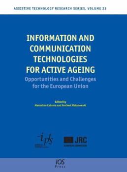 Hardcover Information and Communication Technologies for Active Ageing Book