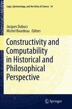 Paperback Constructivity and Computability in Historical and Philosophical Perspective Book