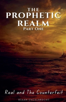The Prophetic Realm