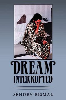 Paperback Dream Interrupted Book