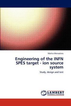Paperback Engineering of the INFN SPES target - ion source system Book