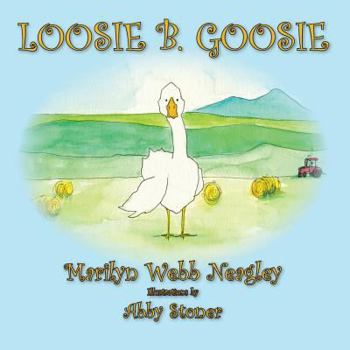 Paperback Loosie B. Goosie Book
