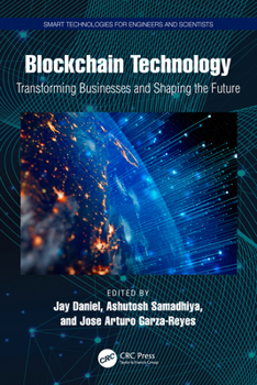Hardcover Blockchain Technology: Transforming Businesses and Shaping the Future Book