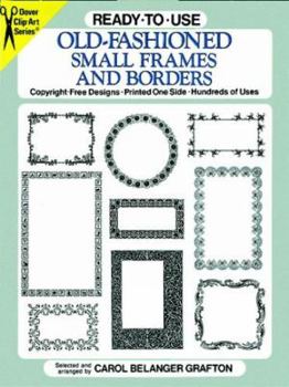 Paperback Ready-to-Use Old-Fashioned Small Frames and Borders (Dover Clip Art Ready-to-Use) Book