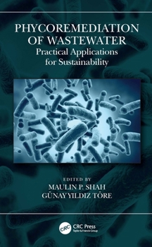 Paperback Phycoremediation of Wastewater: Practical Applications for Sustainability Book
