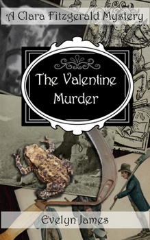 Paperback The Valentine Murder: A Clara Fitzgerald Mystery Book