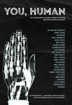 Hardcover You, Human: An Anthology of Dark Science Fiction Book