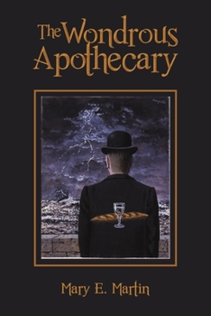 Paperback The Wondrous Apothecary Book