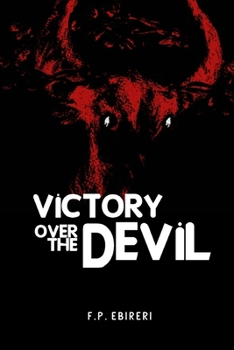 Paperback Victory Over The Devil: Living Above The Devil Book