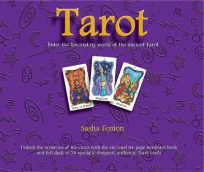 Tarot: Enter the Fascinating World of the Ancient Tarot