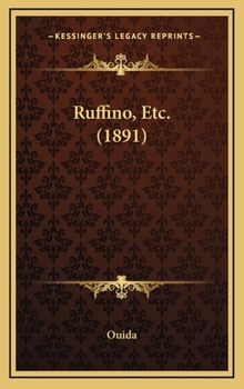 Hardcover Ruffino, Etc. (1891) Book