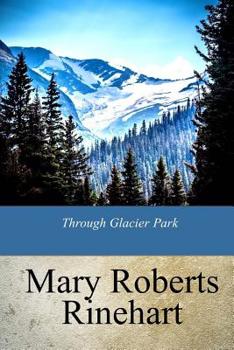 Paperback Through Glacier Park Book