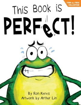 Hardcover This Book Is Perfect!: A Funny and Interactive Story for Kids Book
