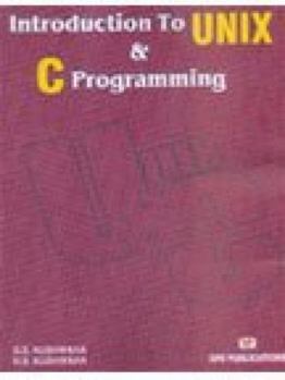 Paperback Introduction to UNIX and C Programming Book