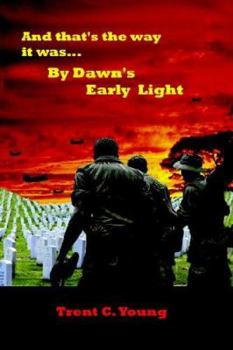 Paperback And That's the Way It Was... by Dawn's Early Light Book