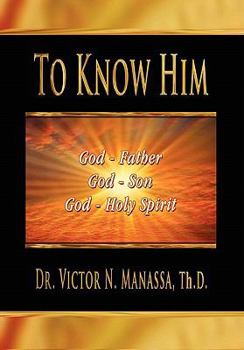 Paperback To Know Him Book