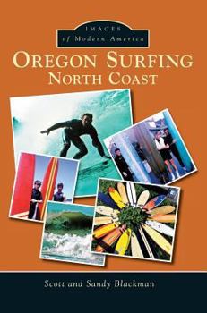 Hardcover Oregon Surfing: North Coast Book